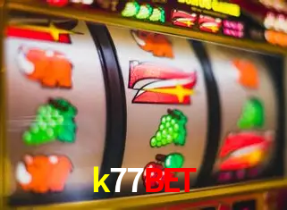 Descubra o Mundo do Cassino Online com k77bet