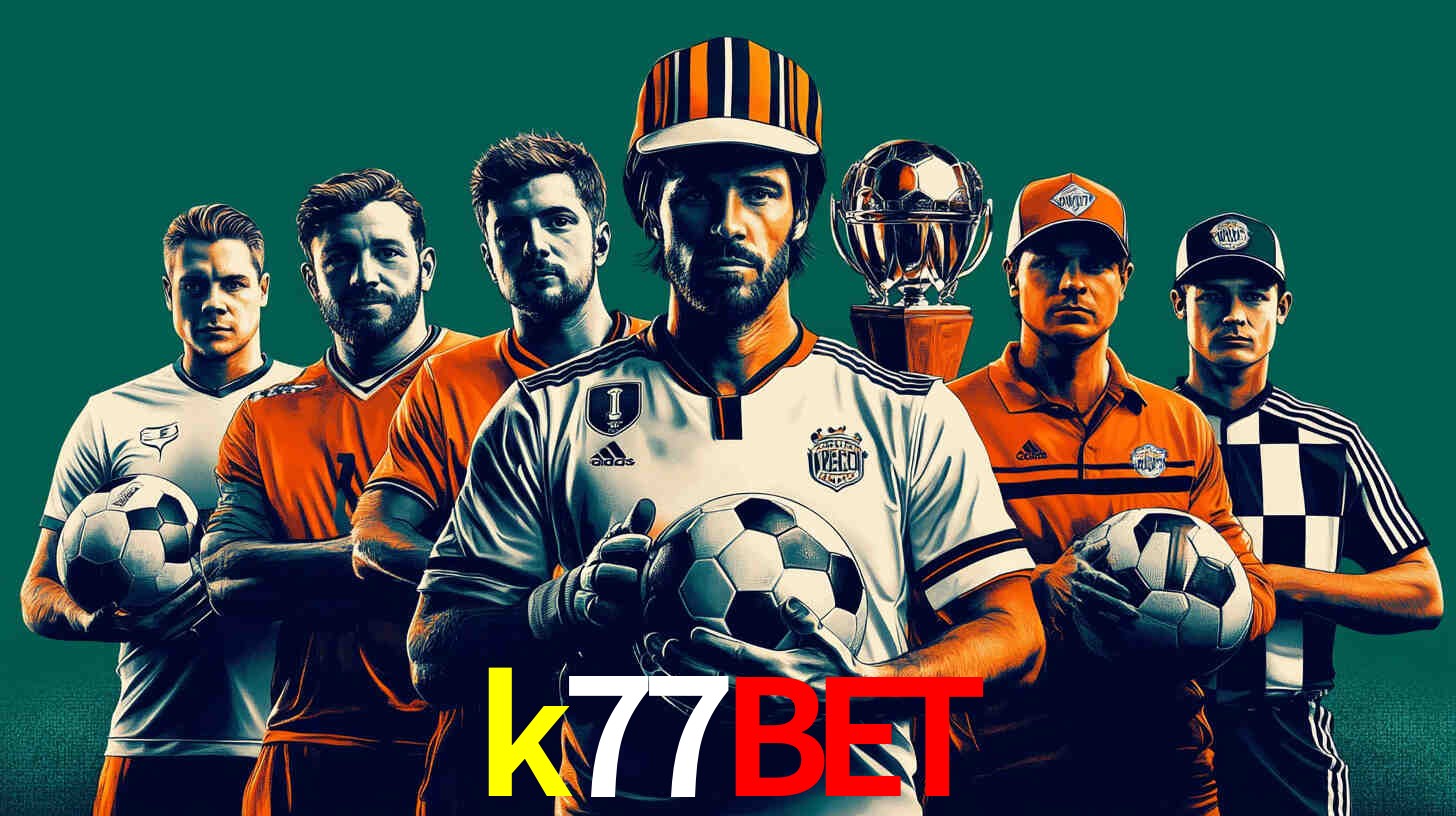 Apostas Esportivas na k77bet: Um Guia Completo